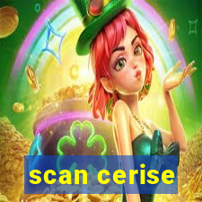 scan cerise